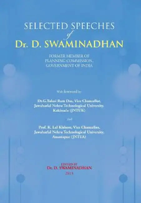 Selected Speeches of Dr. D. Swaminadhan by Devarakonda Swaminadhan