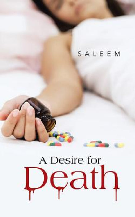 A Desire for Death by Saleem