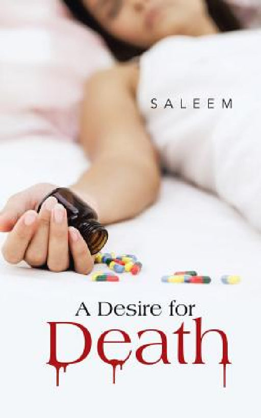 A Desire for Death by Saleem