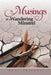 Musings of a Wandering Minstrel by Ravi Trivedy