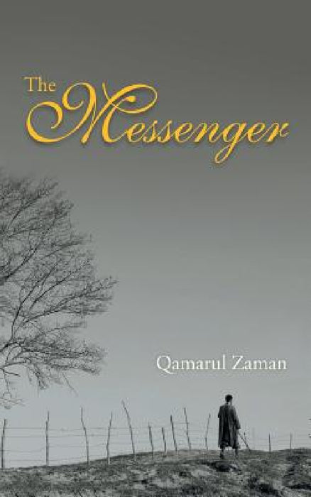 The Messenger by Qamarul Zaman