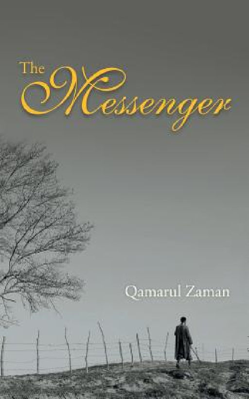 The Messenger by Qamarul Zaman