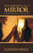 The Journey of a Mirror: A Woman's Endeavour & Her Quest for Love by Rungeen Singh
