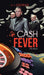 Cash Fever: Fiction by M. L. George
