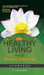 Healthy Living Through Dosha Healing: Ayurveda by Sonica Krishan
