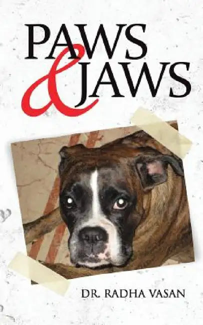 Paws & Jaws by Radha Vasan