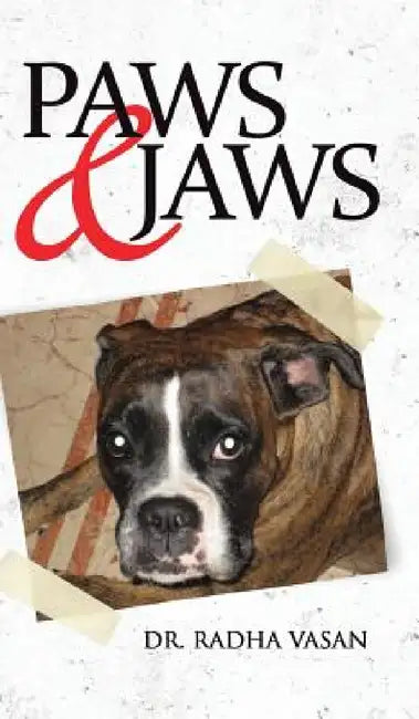 Paws & Jaws by Radha Vasan