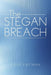 The Stegan Breach by Clive Eastman