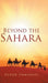 Beyond the Sahara by Agbor Emmanuel