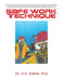 Safe Work Technique by H. P. Sinha