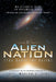 The Alien Nation: (The Quest for Earth) by Capt Marlon G. Cano