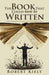 The Book That Could Not Be Written: 20 Years Experience of Lessons Learned for People Leaders by Robert Kiely