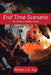 End Time Scenario: The Picture Is Getting Clearer by Moses L. H. Tay