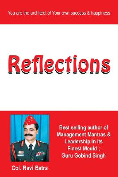 Reflections by Ravi Batra