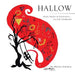 Hallow: Subtle Strokes of Imagination...and Raw Sensibilities by Megha Agrawal