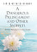 A Dangerous Predicament and Other Snippets: The Great Balancing Act in Indian Families by Sln &. Mithila Kannan