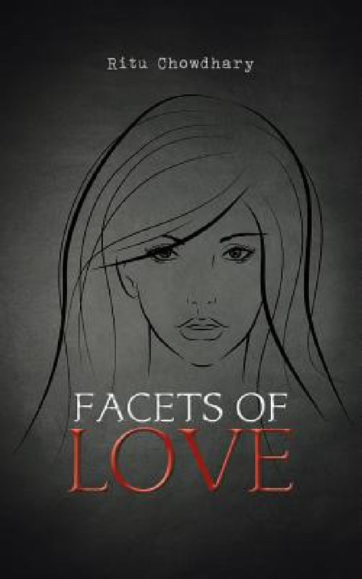 Facets of Love by Ritu Chowdhary