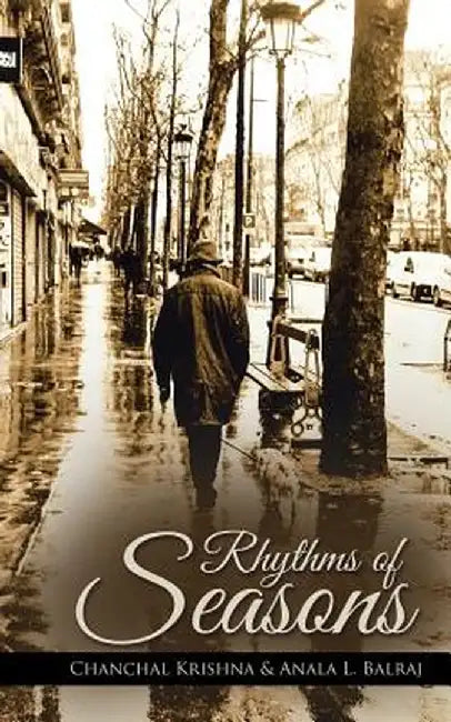 Rhythms Of Seasons by Chanchal Krishna