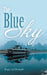 The Blue Sky by Braja Lal Devnath