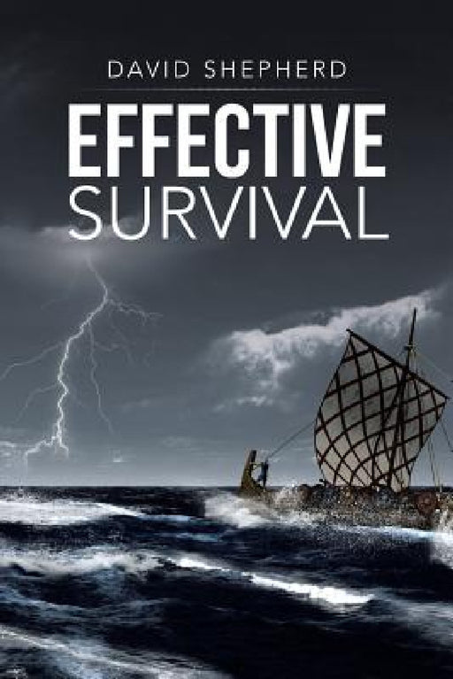 Effective Survival by David Shepherd