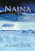 Naina: The Eyes by Manoj Jain