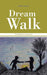 Dream Walk: The Requisite Journey by Abhijit Deokar