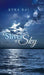 A Sliver of Sky by Kyra Rai