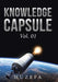Knowledge Capsule: Vol. 01 by Huzefa