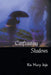 Confronting Shadows: An anthology of poems on the wonders of love and nature by Ria Mary Jojo