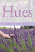 Hues by Joshua Raj
