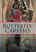 Butterfly Caresses by Jameela Nishat