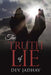 The Truth of Lie by Dev Jadhav
