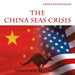 The China Seas Crisis: Which Way, Australia? by Franz Kratschmer