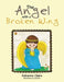 The Angel with a Broken Wing by Adrianne Claire, Christina
