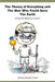 The Theory of Everything and the Man Who Could Save the Earth: All But the World Is Loving 2 by Dennis Zamudio Flores