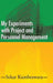 My Experiments with Project and Personnel Management by Sekar Kumbeswara