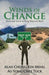 Winds of Change: Myth and Truth in Feng Shui and BaZi by Alan Chong Kin Meng, Au Yong Chee Tuck