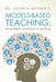 Models-Based Teaching: As excellent innovations in teaching by Sasmita Mohanty