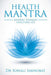 Health Mantra: Journey Towards Healthier Life by Sonali Sarnobat