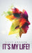 It's My Life! by Dizzy Anggun