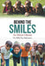 Behind the Smiles: An African Odyssey by Rilly Ray Rajkumar