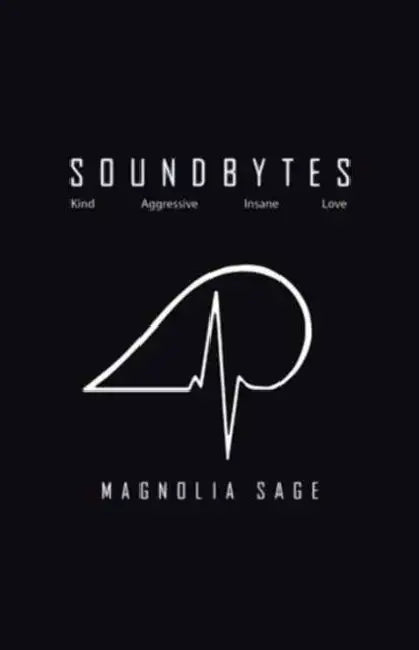 Soundbytes by Magnolia Sage