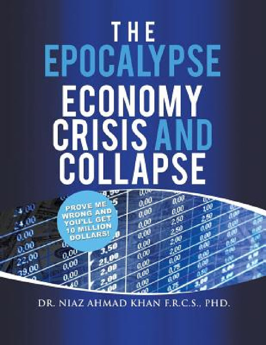 The Epocalypse by Niaz Ahmad Khan F. R. C. S.