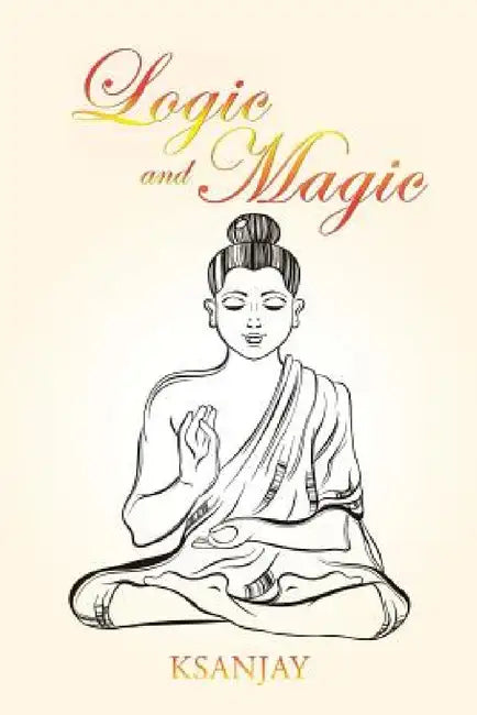 Logic And Magic by Ksanjay