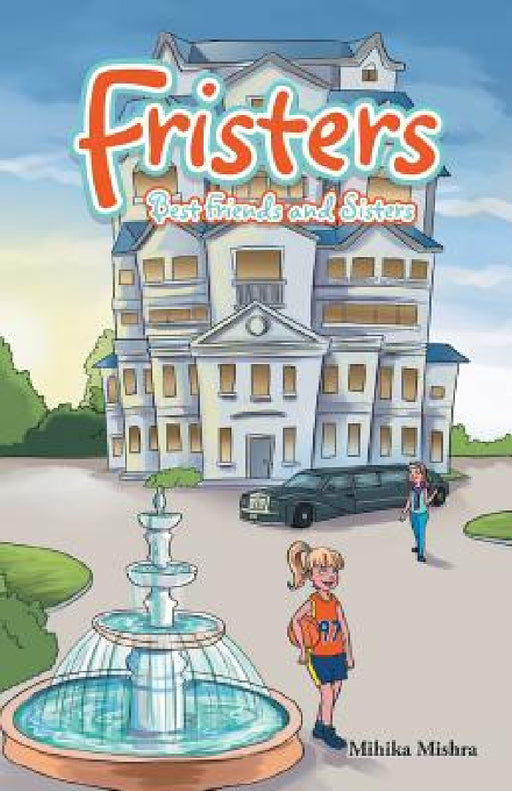 Fristers by Mihika Mishra