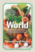 Veg World: A Collection of One Hundred Delicious Vegetarian Recipes by Deepali Paresh Khona