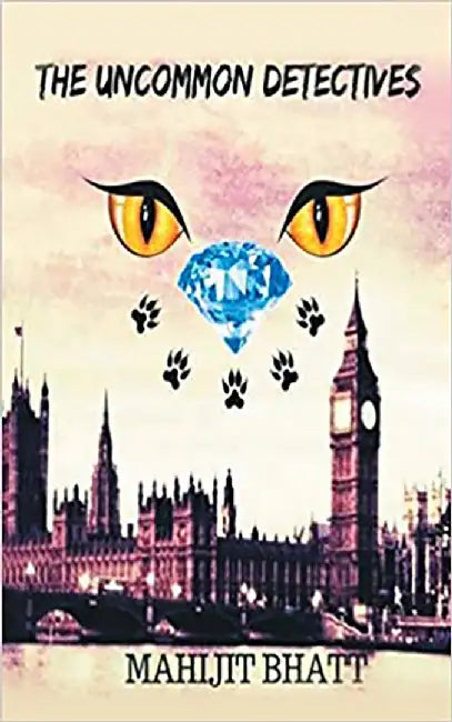 Uncommon Detectives by Mahijit Bhatt