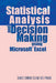 Statistical Analysis and Decision Making Using Microsoft Excel by Grace Edmar Elizar Del Prado
