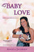 Baby Love: Angela Jacobsen's A to Z by Angela Jacobsen