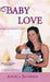 Baby Love: Angela Jacobsen's A to Z by Angela Jacobsen